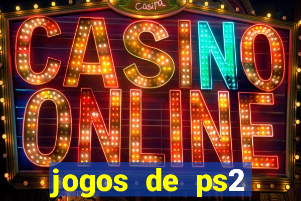 jogos de ps2 download iso